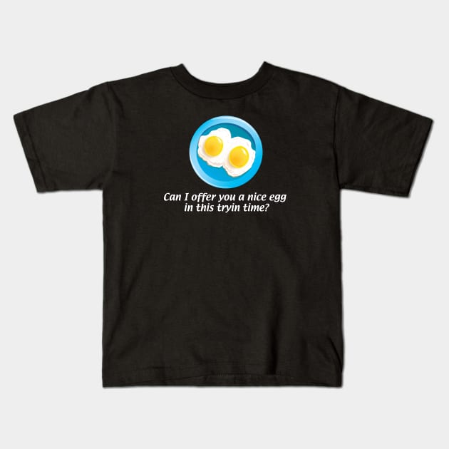 It's Always Sunny Side Up Kids T-Shirt by zellsbells